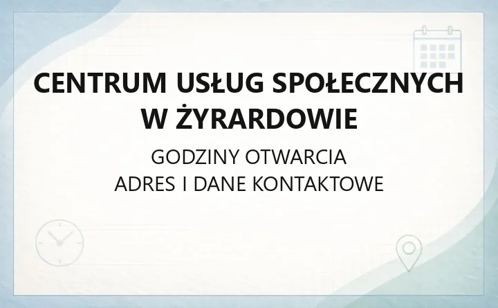 Centrum Usług Społecznych w Żyrardowie - kontakt, godziny, pomoc dla mieszkańców