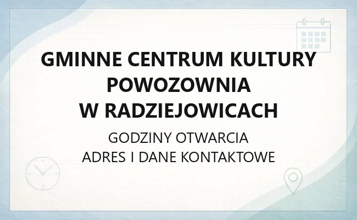 Gminne Centrum Kultury Powozownia w Radziejowicach - kontakt, zajęcia, wynajem sal