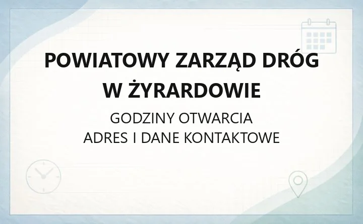 Powiatowy Zarząd Dróg w Żyrardowie - kontakt, drogi powiatowe, dostępność