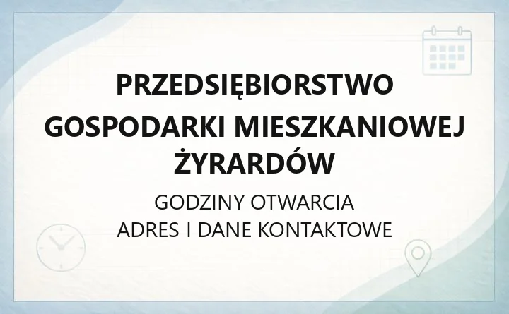 Przedsiębiorstwo Gospodarki Mieszkaniowej Żyrardów - kontakt, awarie, e-BOK