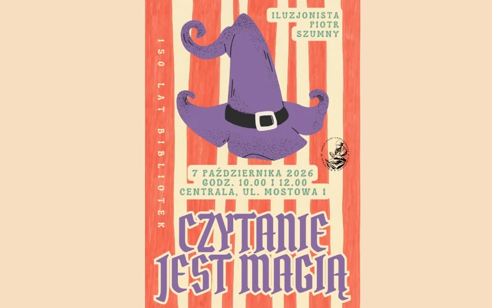 Grafika promocyjna wydarzenia Czytanie jest magią