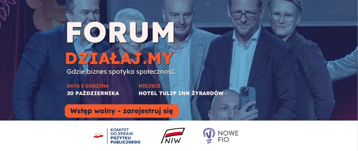 Grafika promocyjna wydarzenia FORUM DZIAŁAJ.MY: biznes i społeczność