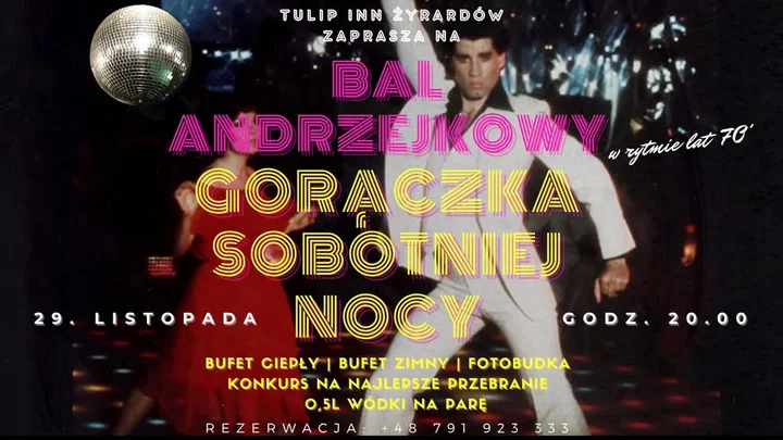 Grafika promocyjna wydarzenia Gorączka Sobotniej Nocy — Bal Andrzejkowy w Tulip Inn Żyrardów