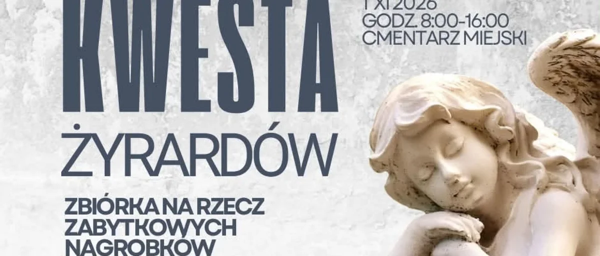 Grafika promocyjna wydarzenia Kwesta na rzecz ratowania zabytkowych nagrobków w Żyrardowie