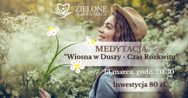 Grafika promocyjna wydarzenia MEDYTACJA „Wiosna w Duszy — Czas Rozkwitu”