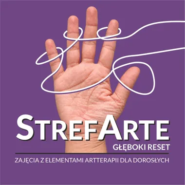 Grafika promocyjna wydarzenia Darmowe zajęcia otwarte – StrefArte – Głęboki reset