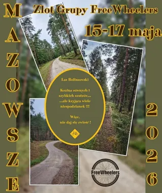 Grafika promocyjna wydarzenia II Zlot Grupy Free Wheelers: dwa dni na rowerze w Lasach Bolimowskich i Arkadii