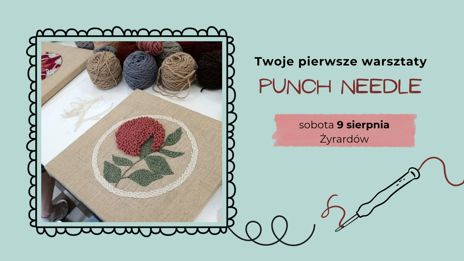 Obrazek przedstawia grafikę promocyjną wydarzenia Warsztaty haftu Punch Needle dla początkujących w Żyrardowie
