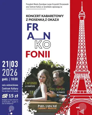 Paryskie piosenki w Żyrardowie - koncert kabaretowy Frankofonii przyniesie klimat kafejek