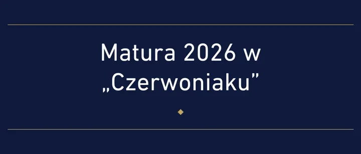 Matura w „Czerwoniaku” niemal bez strat. 160 osób zdało egzamin