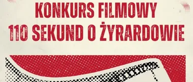 110 sekund na opowieść o Żyrardowie. Rusza konkurs filmowy