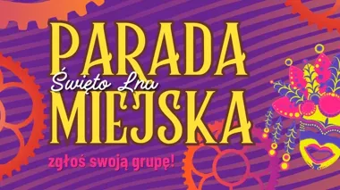 Ruszają zapisy do Parady Miejskiej. Stwórzmy wspólnie barwny pochód